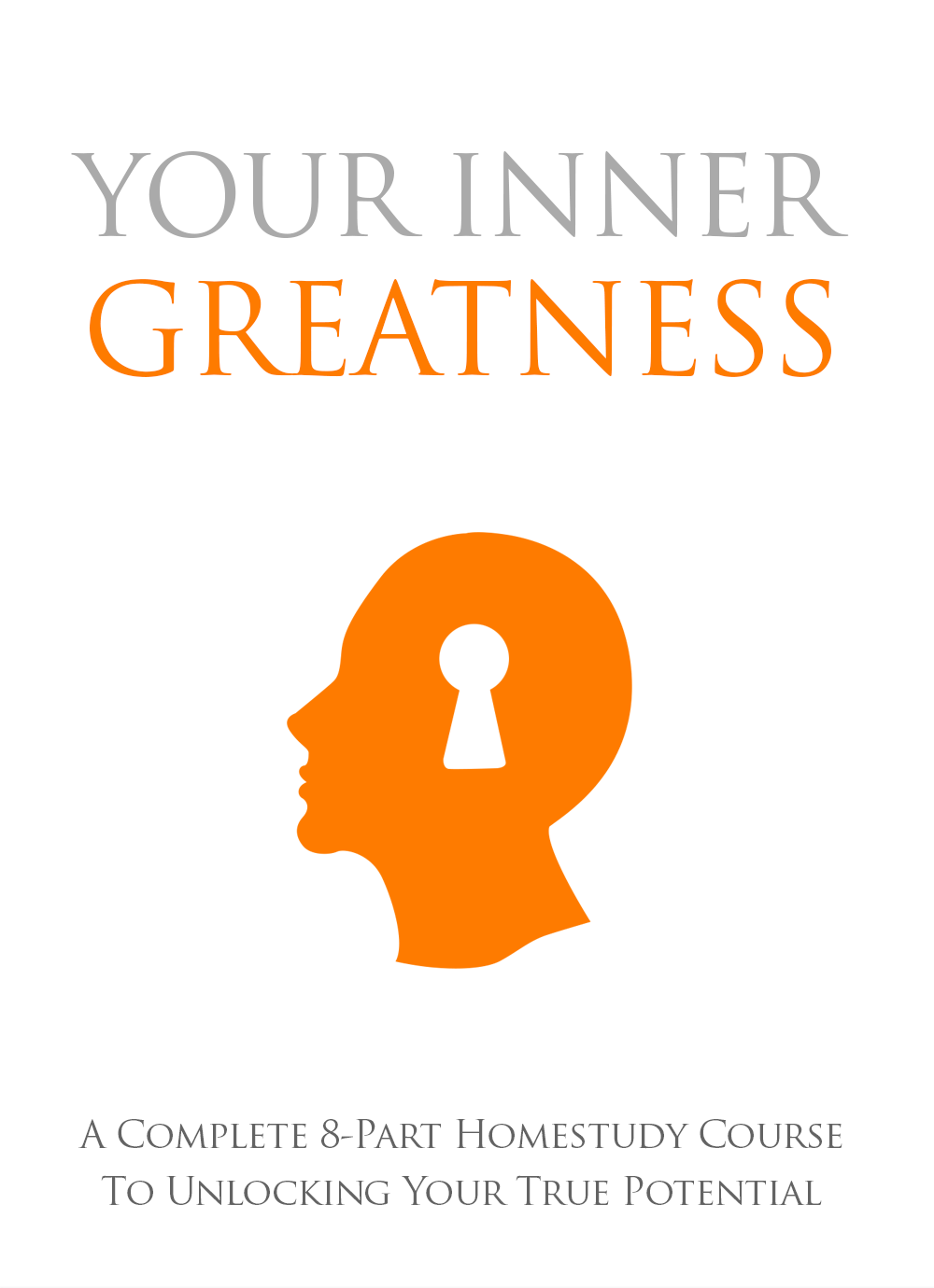 Your Inner Greatness